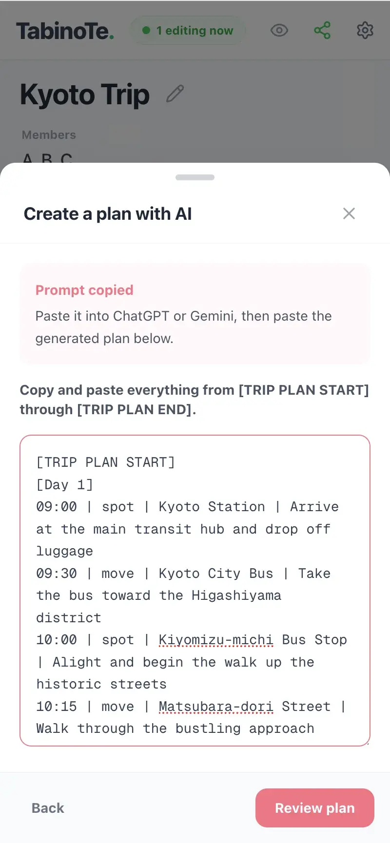 Paste the AI-generated trip plan into TabinoTe